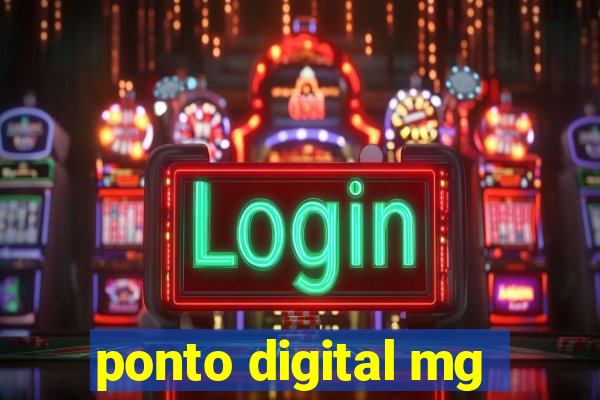 ponto digital mg